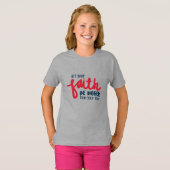 T-shirt Plus grand que votre peur (Devant entier)