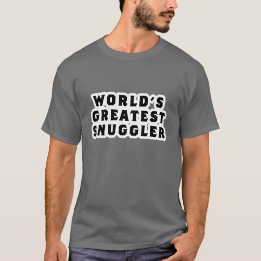 T-shirt Plus grand Snuggler du monde (Devant)