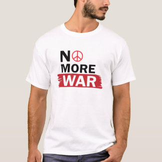 T-SHIRT PLUS JAMAIS LA GUERRE