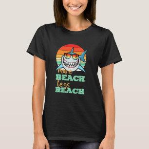 T-shirt Plus Plage Moins Reach Plaisir Vacances requin Rét