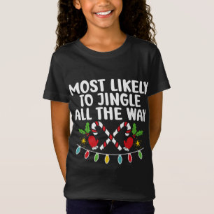 T-Shirt Plus Probable De Faire Tinter Tout Au Long De Noël
