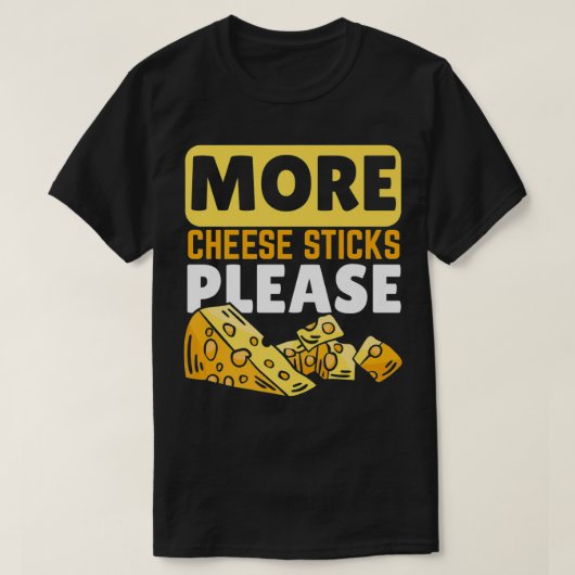 T-shirt Plus Sticks au fromage S'il vous plaît Fromage Lov (Design devant)