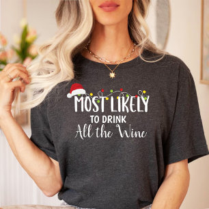 T-shirt Plus susceptible de boire tout le vin / Noël