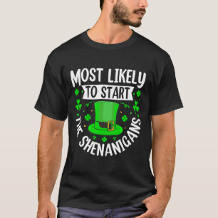 T-shirt Plus susceptible de déclencher les Shenanigans drô