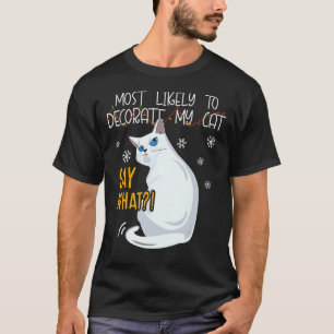 T-shirt Plus Susceptible de Décorer Mon Chat Dis Quel Chat