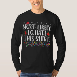 T-shirt Plus susceptible de détester ce maillot Famille No
