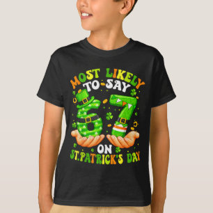 T-shirt Plus susceptible de dire 67 le jour de la Saint-Pa