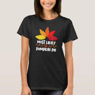 T-shirt Plus susceptible de manger de la tarte au potiron