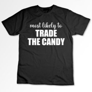 T-shirt Plus Susceptible d'Échanger les Bonbons Drôle Hall