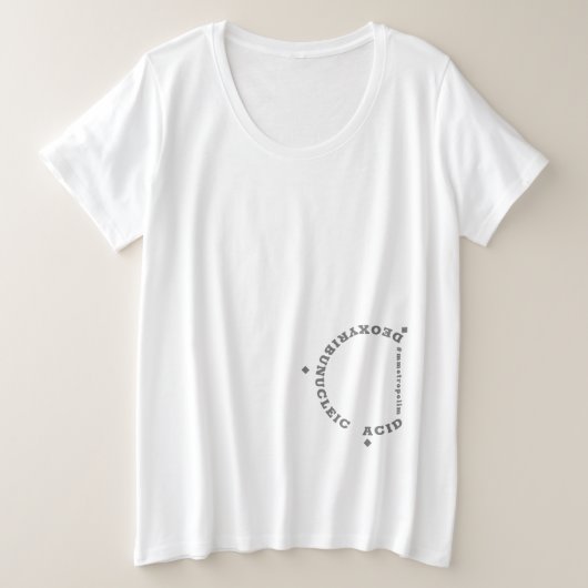 T-shirt PLUS TAILLE 1X -4X / Impression ADN / ZAZZ (Design devant)
