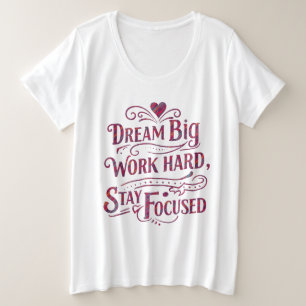 T-shirt plus taille féminine motivationnelle
