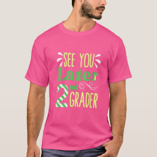 T-shirt Plus Tard 2e Dernière Journée De L'École Croco