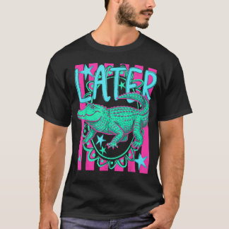T-shirt Plus tard après tandis que Alligator Hawaii Plage