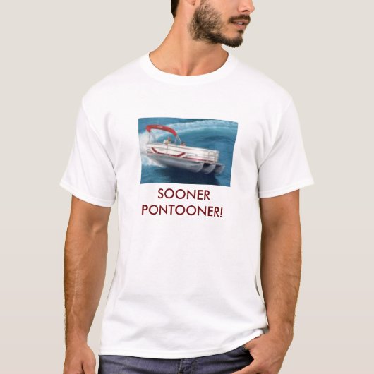 T-SHIRT PLUS TÔT PONTOONER ! (Devant)