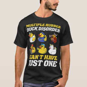 T-shirt Plusieurs Troubles De Canard En Caoutchouc Je Ne P