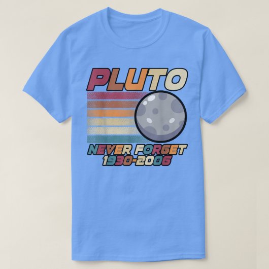 T-shirt Pluto Never Forget 1930-2006 (Design devant)