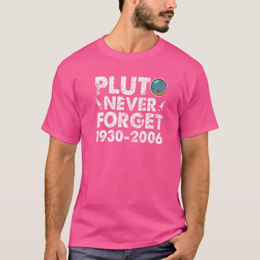 T-shirt Pluto Never Forget 1930 2006 Sciences spatiales Vi (Devant)