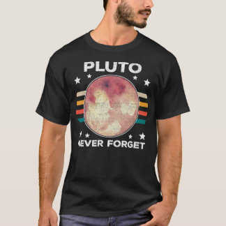 T-shirt Pluto Never Forget - Retro Distressed Design - Sp