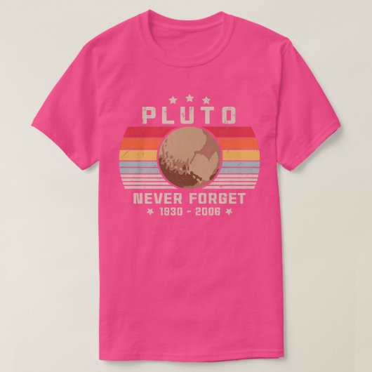 T-shirt PLUTO N'OUBLIEZ JAMAIS Retro Style Amusant Espace, (Design devant)