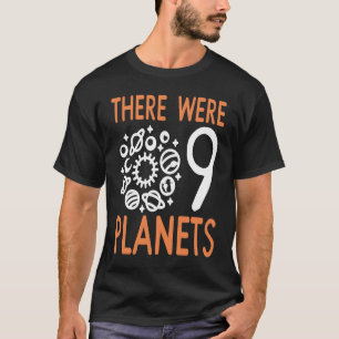 T-shirt Pluton Il Y Avait 9 Planètes Retro Présentes