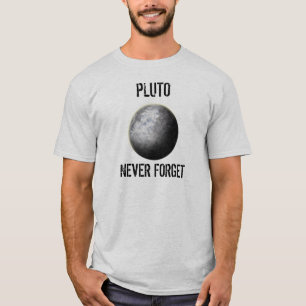 T-shirt Pluton. N'oubliez jamais