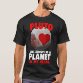 T-shirt Pluton Sera Toujours Une Planète Dans Mon Coeur Fe (Devant)