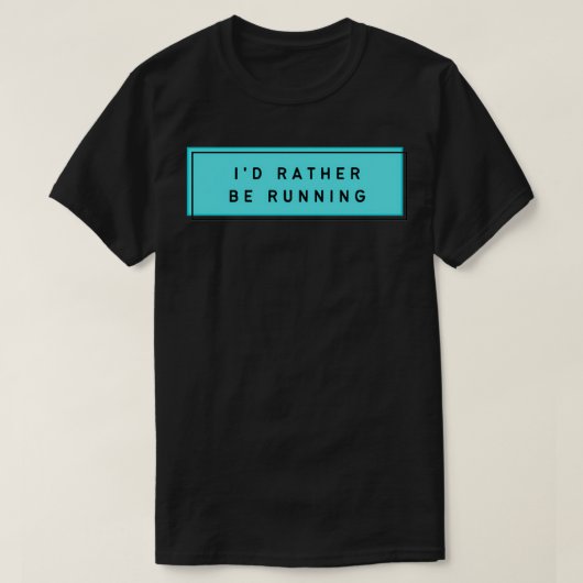 T-shirt plutôt courir 5 (Design devant)