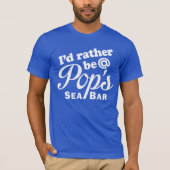 T-shirt Plutôt être chez Pops (Devant)