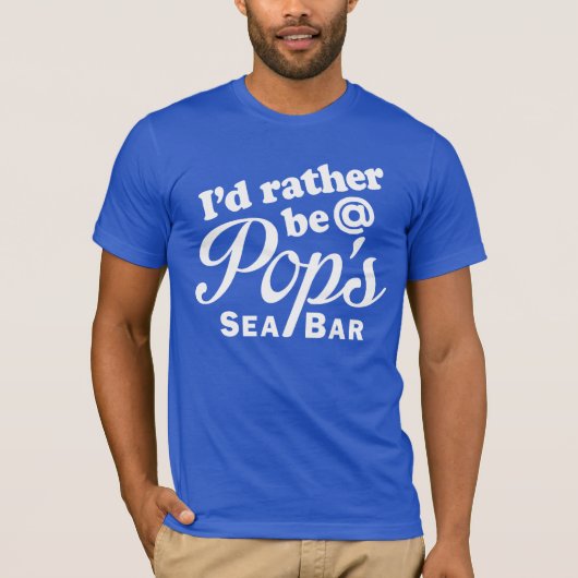 T-shirt Plutôt être chez Pops (Devant)
