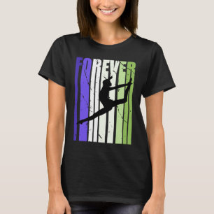 T-shirt Plutôt Forever Dance Season Fan Loves Dance Inspir