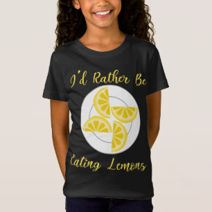 T-Shirt Plutôt manger des citrons des agrumes d'été