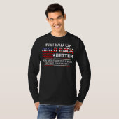 T-shirt Plutôt Que De Mieux Réaliser Comment Se Contenter  (Devant entier)