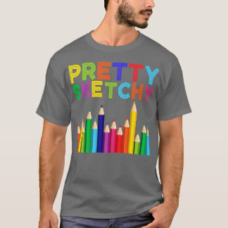 T-shirt Plutôt Sketchchy Amusant Art Lover Crayons colorés