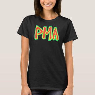 T-shirt Pma - Attitude mentale positive Classique Hardcore