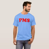 T-shirt PMS nous pouvons aller toute la nuit (Devant entier)