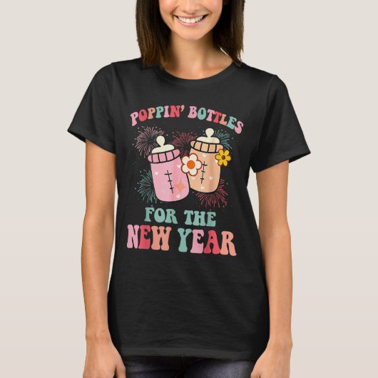 T-shirt Pn’ Bottles For The New Year Nicu Nurse  (Devant)