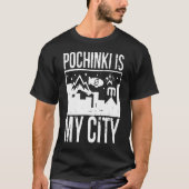 T-shirt Pochinki est ma ville (Devant)