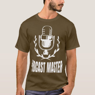 T-shirt Podcast Master Podcasting Modérateur Podcastor