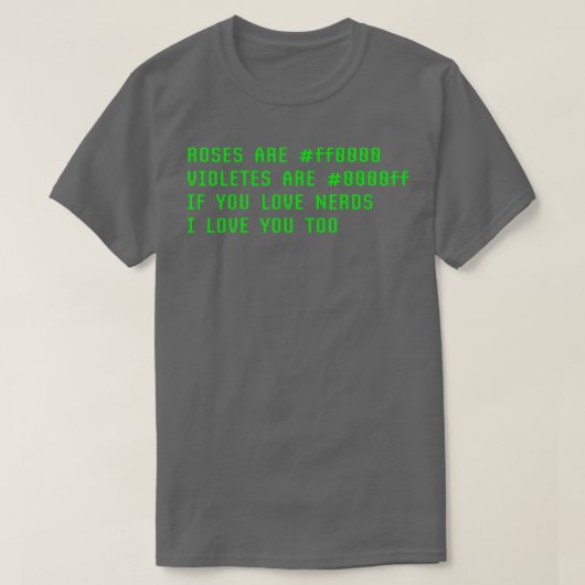 T-shirt Poème Nerd amusant Geek informatique Tech Humour I (Design devant)