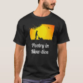 T-shirt Poésie dans Mow-Tion Lawn Mowing Pun Papa Mow Gra (Devant)