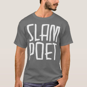 T-shirt Poésie Slam Poète Poésie Slammer