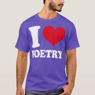 T-shirt Poète J'aime la poésie