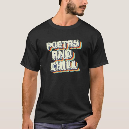 T-shirt Poetry and Chill  Journalist (Devant)