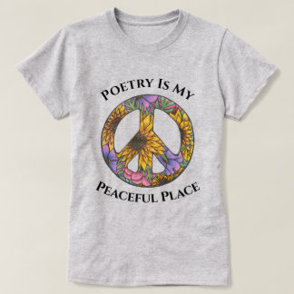 T-shirt Poetry Is My Peaceful Place Floral T Shirt 