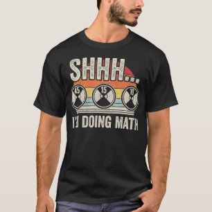 T-shirt Poids Retro Vintage Shhh Im Faire Math Gym