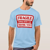 T-shirt Poignée Fragile Avec Soin (Devant)