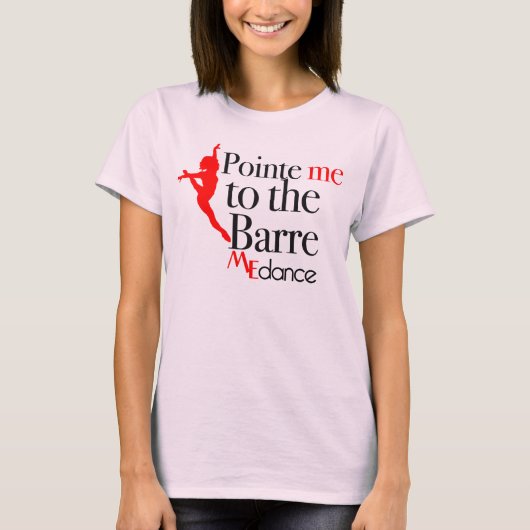 T-shirt Pointe J'au barre par MOI danse (Devant)