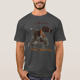 T-shirt Pointeur allemand à cheveux courts Un chasseur né