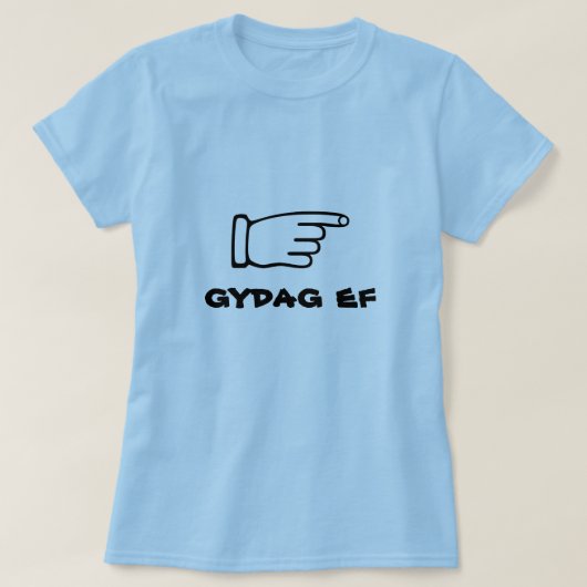 T-shirt Pointeur doigt avec texte gydag ef (Design devant)