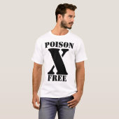T-SHIRT POISON, X, LIBRE (Devant entier)